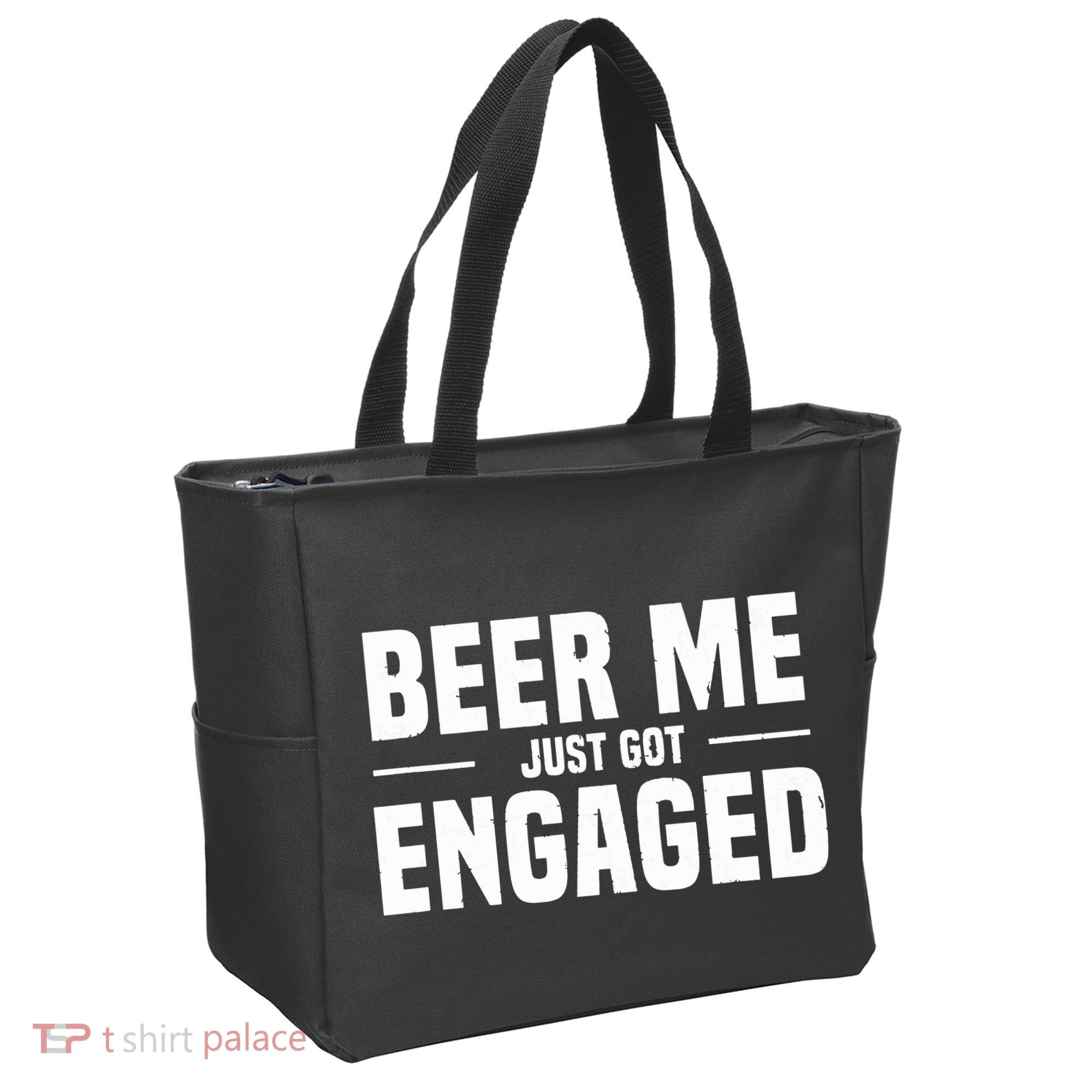 Beer Me I Just Got Engaged Funny Engagement Gift Tote Bag