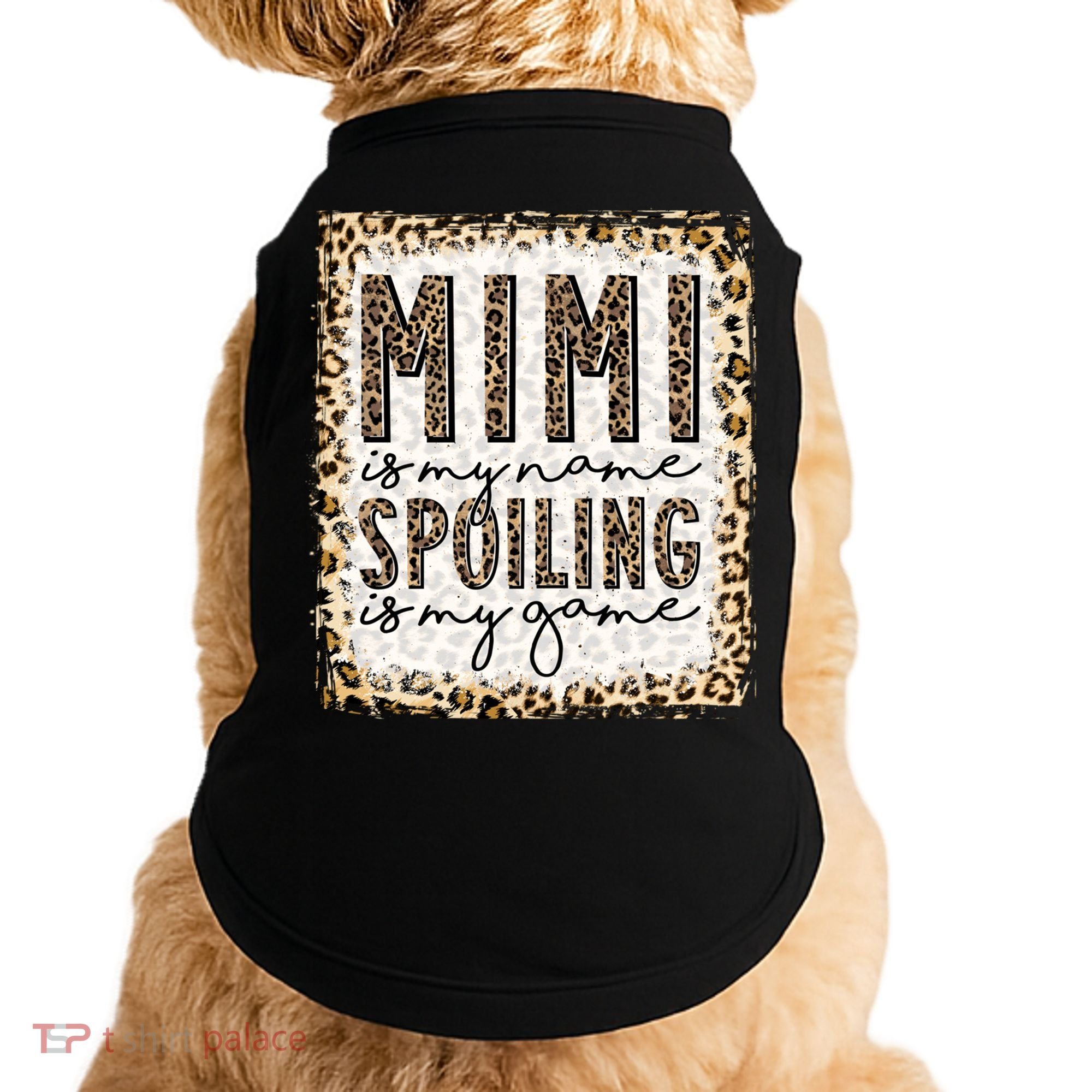 Bleached Mimi Is My Name Spoiling Is My Game Funny Mimi Life Gift Doggie Tank