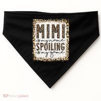 Bleached Mimi Is My Name Spoiling Is My Game Funny Mimi Life Gift USA-Made Doggie Bandana thumb 0