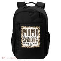Bleached Mimi Is My Name Spoiling Is My Game Funny Mimi Life Gift Backpack thumb 0