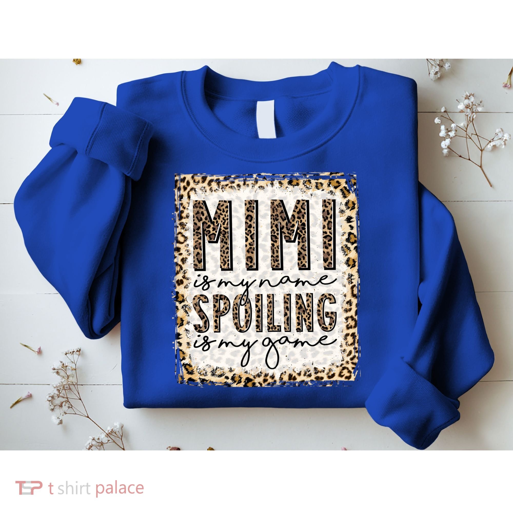 Bleached Mimi Is My Name Spoiling Is My Game Funny Mimi Life Gift Sweatshirt