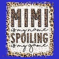 Bleached Mimi Is My Name Spoiling Is My Game Funny Mimi Life Gift Sweatshirt thumb 3