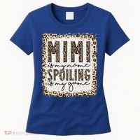Bleached Mimi Is My Name Spoiling Is My Game Funny Mimi Life Gift Women's T-Shirt thumb 0