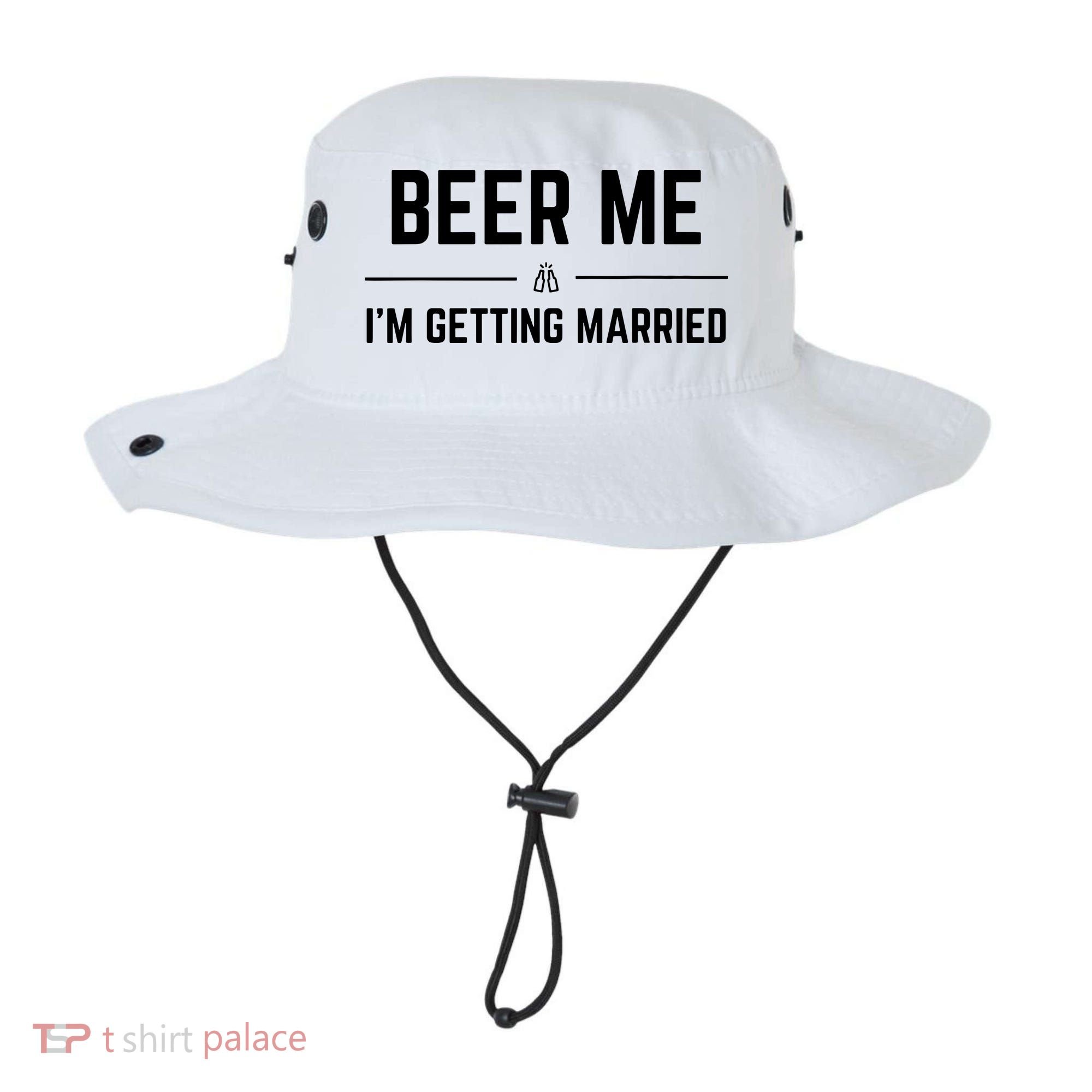 Beer Me Im Getting Married Funny Groom Bachelor Party Bucket Hat