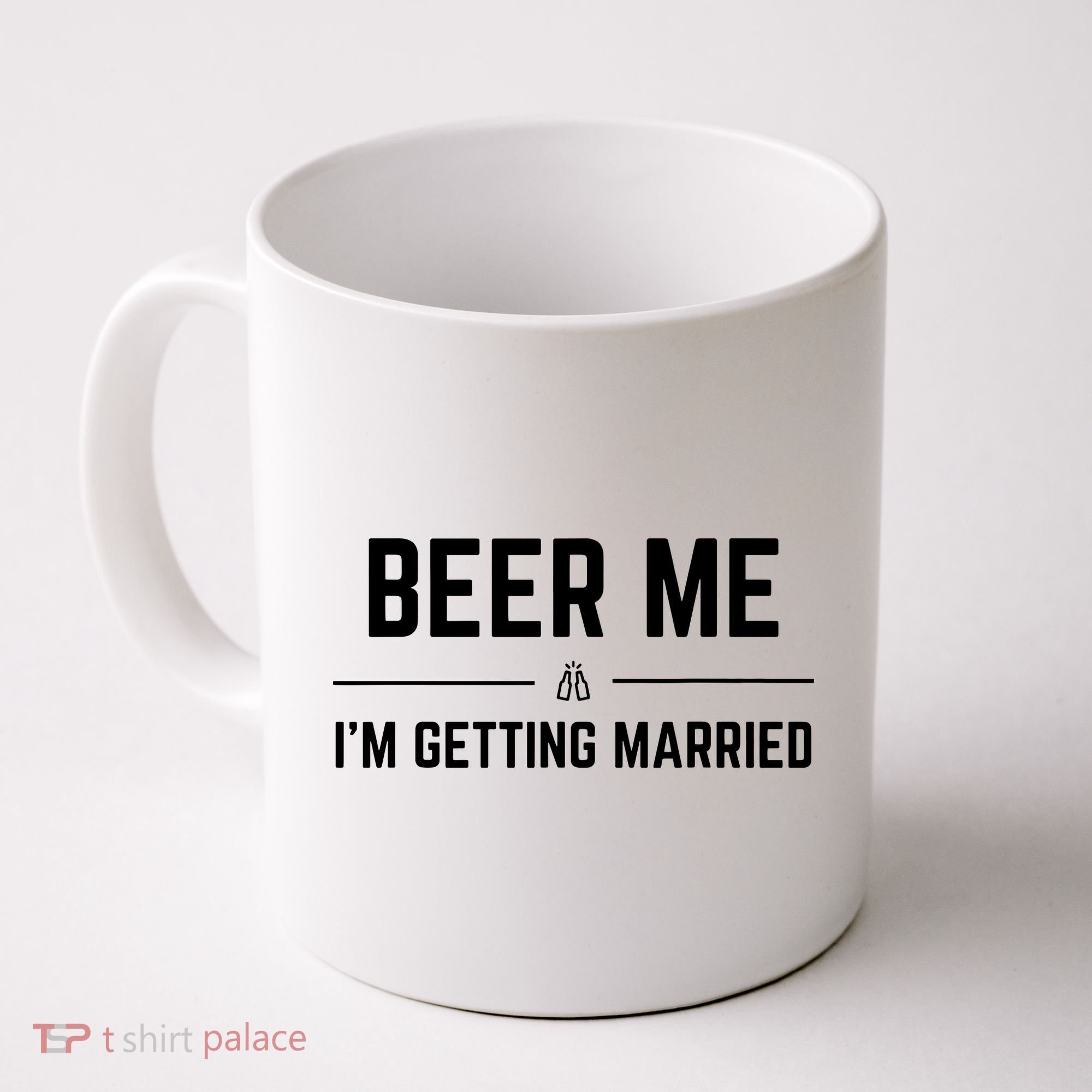 Beer Me Im Getting Married Funny Groom Bachelor Party Coffee Mug