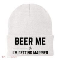 Beer Me Im Getting Married Funny Groom Bachelor Party Beanie thumb 0