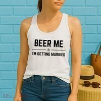 Beer Me Im Getting Married Funny Groom Bachelor Party Women's Tank Top thumb 2