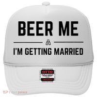 Beer Me Im Getting Married Funny Groom Bachelor Party Hat thumb 0