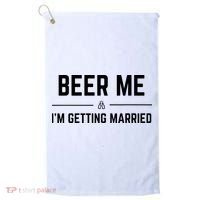 Beer Me Im Getting Married Funny Groom Bachelor Party Golf Towel thumb 0