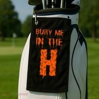 Bury Me In The H Houston HTown Love Houston Texas Golf Towel thumb 2