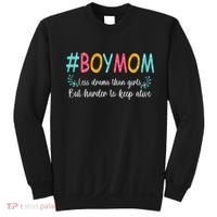 Boy Mom Less Drama Than Girls But Harder To Keep Alive Sweatshirt thumb 0