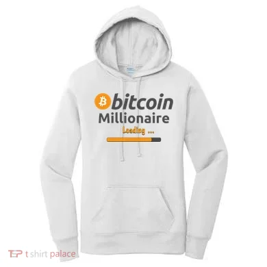 Bitcoin Millionaire Loading, Funny Bitcoin, Cryptocurrency, Bitcoin Crypto Women's Hoodie