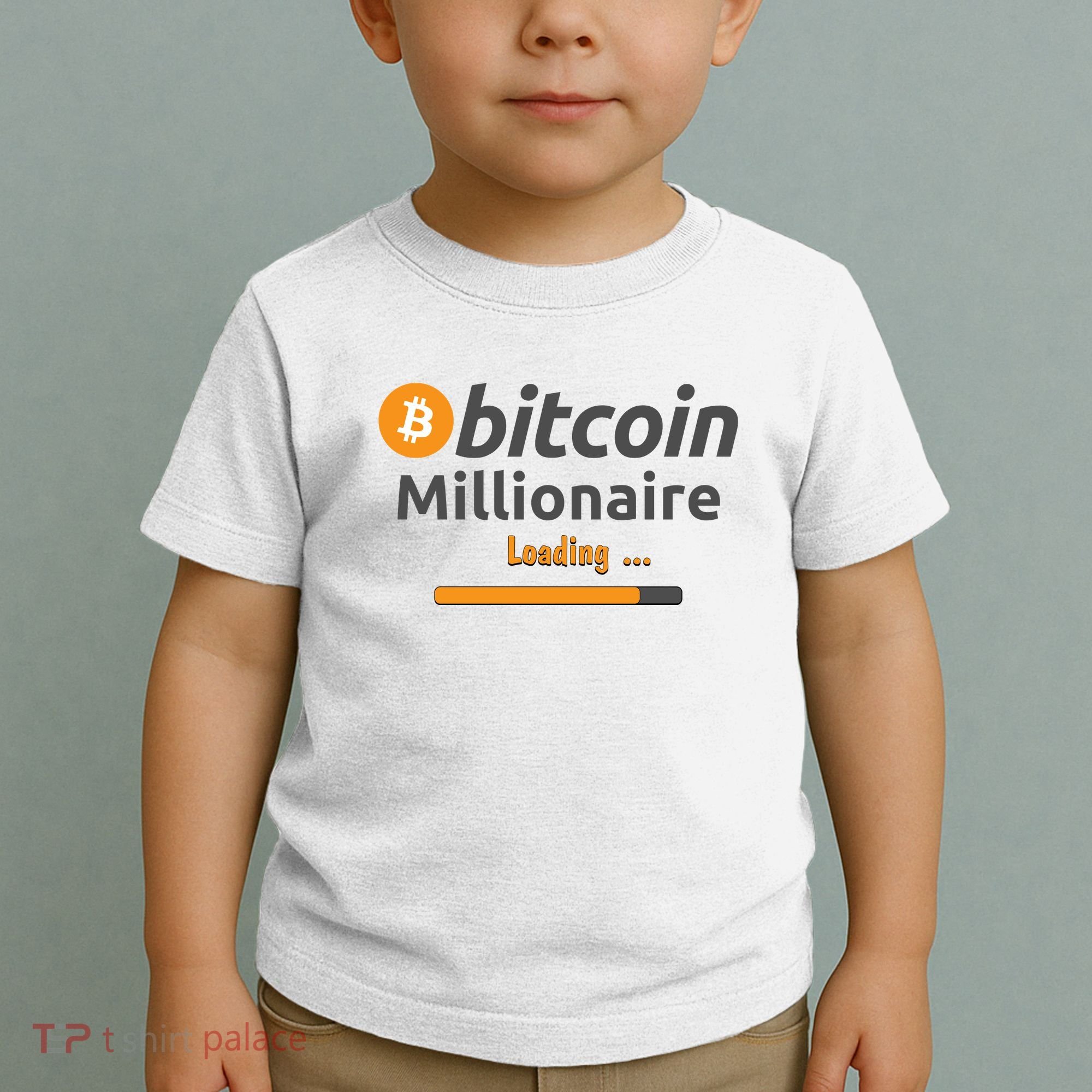 Bitcoin Millionaire Loading, Funny Bitcoin, Cryptocurrency, Bitcoin Crypto Toddler T-Shirt