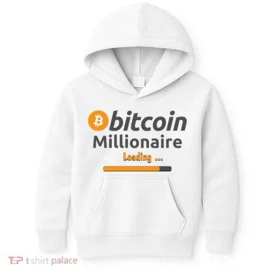 Bitcoin Millionaire Loading, Funny Bitcoin, Cryptocurrency, Bitcoin Crypto Kids Hoodie