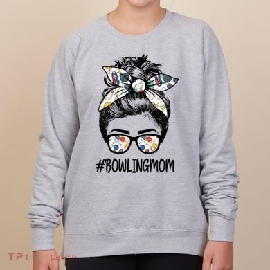 Bowling Mom Life Mothers Day Messy Bun Glasses Gift Women's Sweatshirt