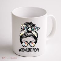 Bowling Mom Life Mothers Day Messy Bun Glasses Gift Coffee Mug thumb 1