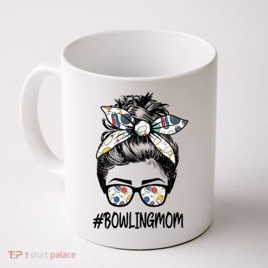 Bowling Mom Life Mothers Day Messy Bun Glasses Gift Coffee Mug