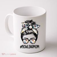 Bowling Mom Life Mothers Day Messy Bun Glasses Gift Coffee Mug thumb 0