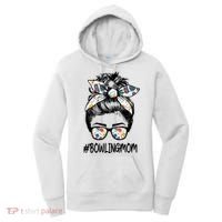 Bowling Mom Life Mothers Day Messy Bun Glasses Gift Women's Hoodie thumb 0