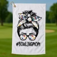 Bowling Mom Life Mothers Day Messy Bun Glasses Gift Golf Towel thumb 1