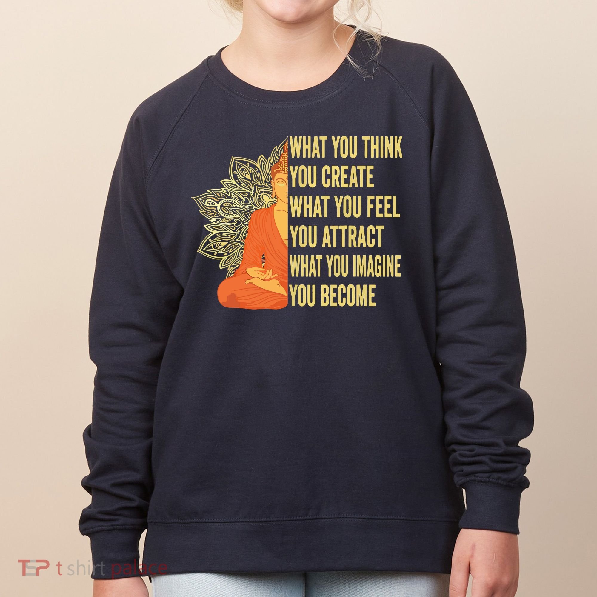 Buddha Meditation Law Of Attraction Women's Sweatshirt