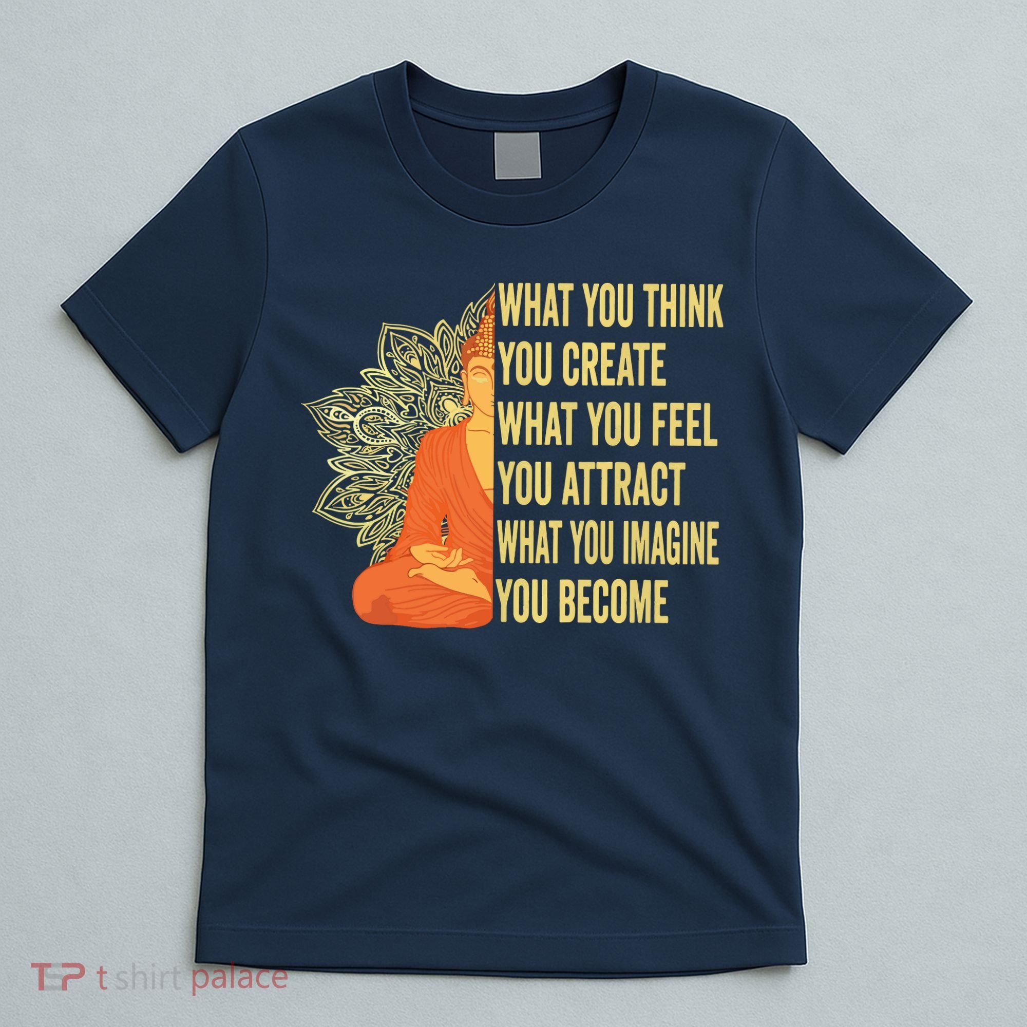 Buddha Meditation Law Of Attraction T-Shirt