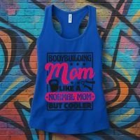 Bodybuilding Mom Like A Normal Mom Bodybuilding Mommy Gift Women's Tank Top thumb 3