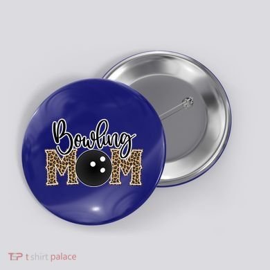 Bowling Mom Leopard Print Proud Bowling Mother Gift Button