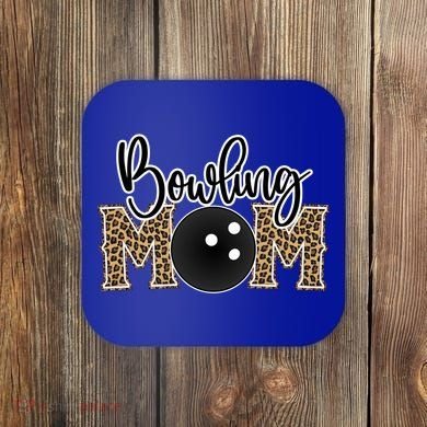 Bowling Mom Leopard Print Proud Bowling Mother Gift Coaster