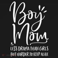 Boy Mom Less Drama Than Girl But Harder To Keep Alive Ornament thumb 1