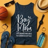 Boy Mom Less Drama Than Girl But Harder To Keep Alive Tank Top thumb 4