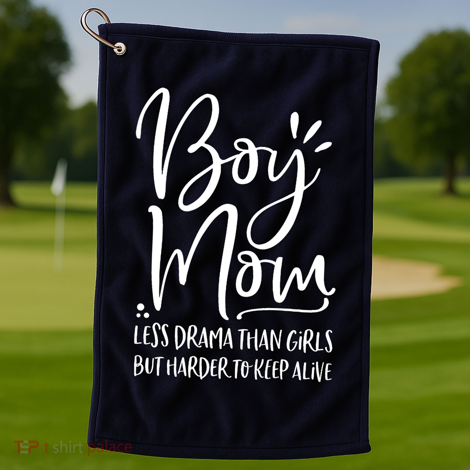 Boy Mom Less Drama Than Girl But Harder To Keep Alive Golf Towel