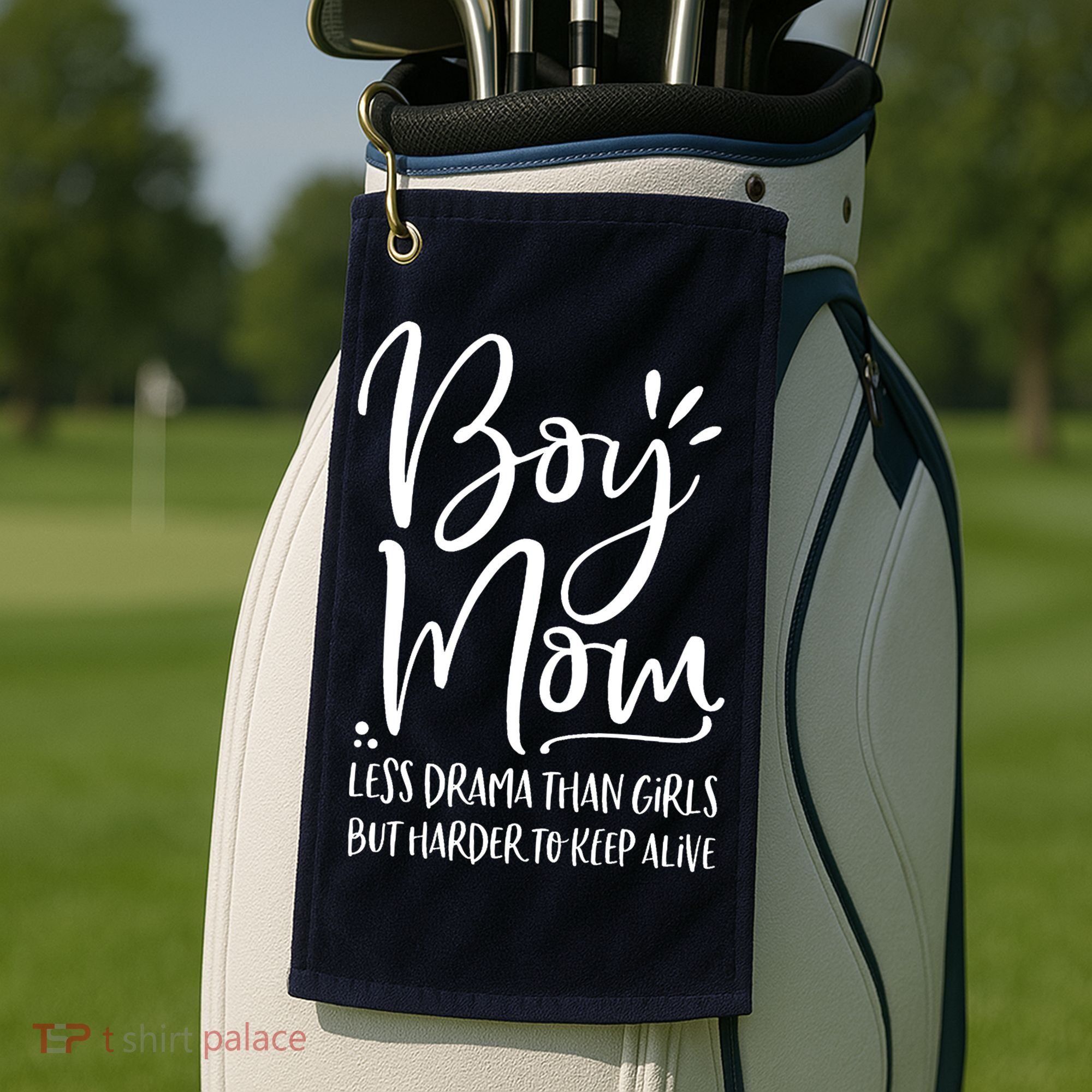 Boy Mom Less Drama Than Girl But Harder To Keep Alive Golf Towel