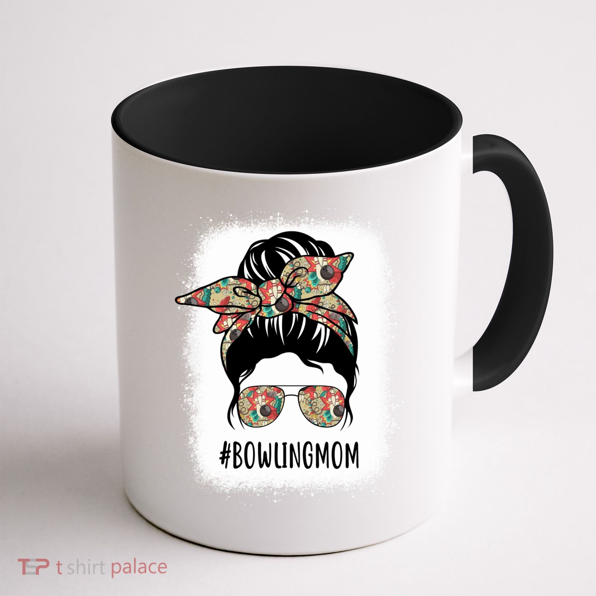 Bowling Mom Life Messy Bun Hair Bleached Great Gift Coffee Mug