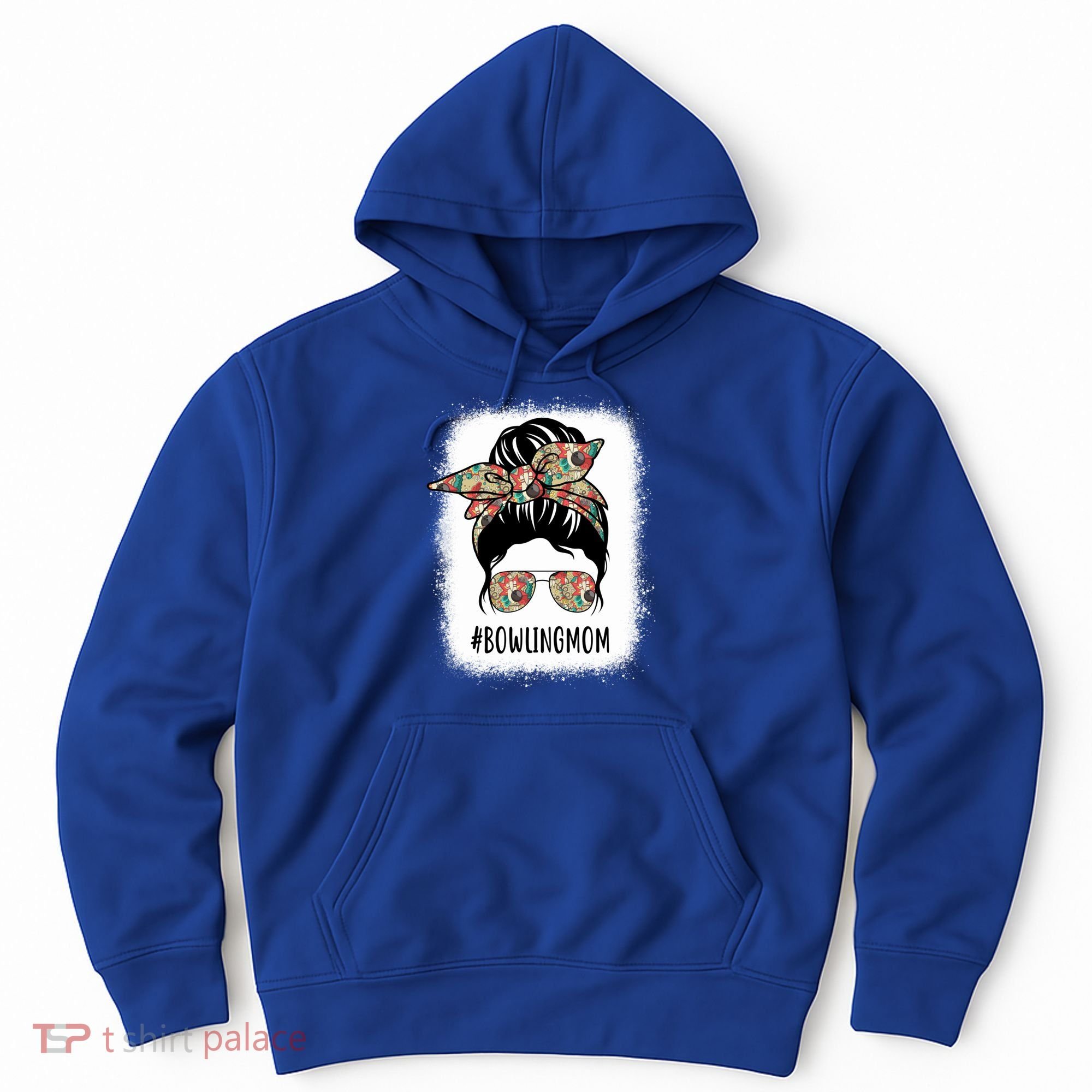 Bowling Mom Life Messy Bun Hair Bleached Great Gift Hoodie