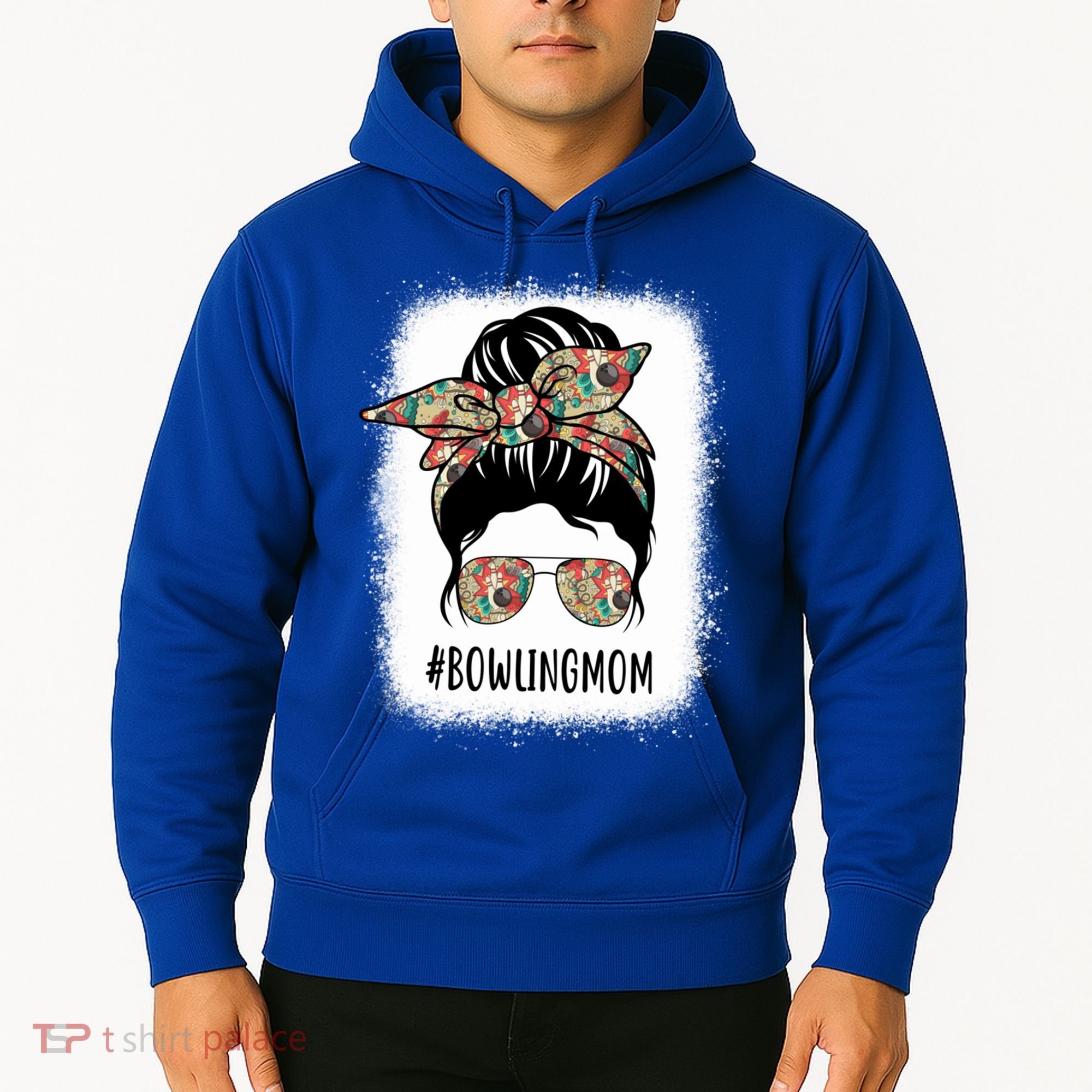 Bowling Mom Life Messy Bun Hair Bleached Great Gift Hoodie