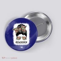 Bowling Mom Life Messy Bun Hair Bleached Great Gift Button thumb 0