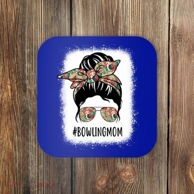 Bowling Mom Life Messy Bun Hair Bleached Great Gift Coaster