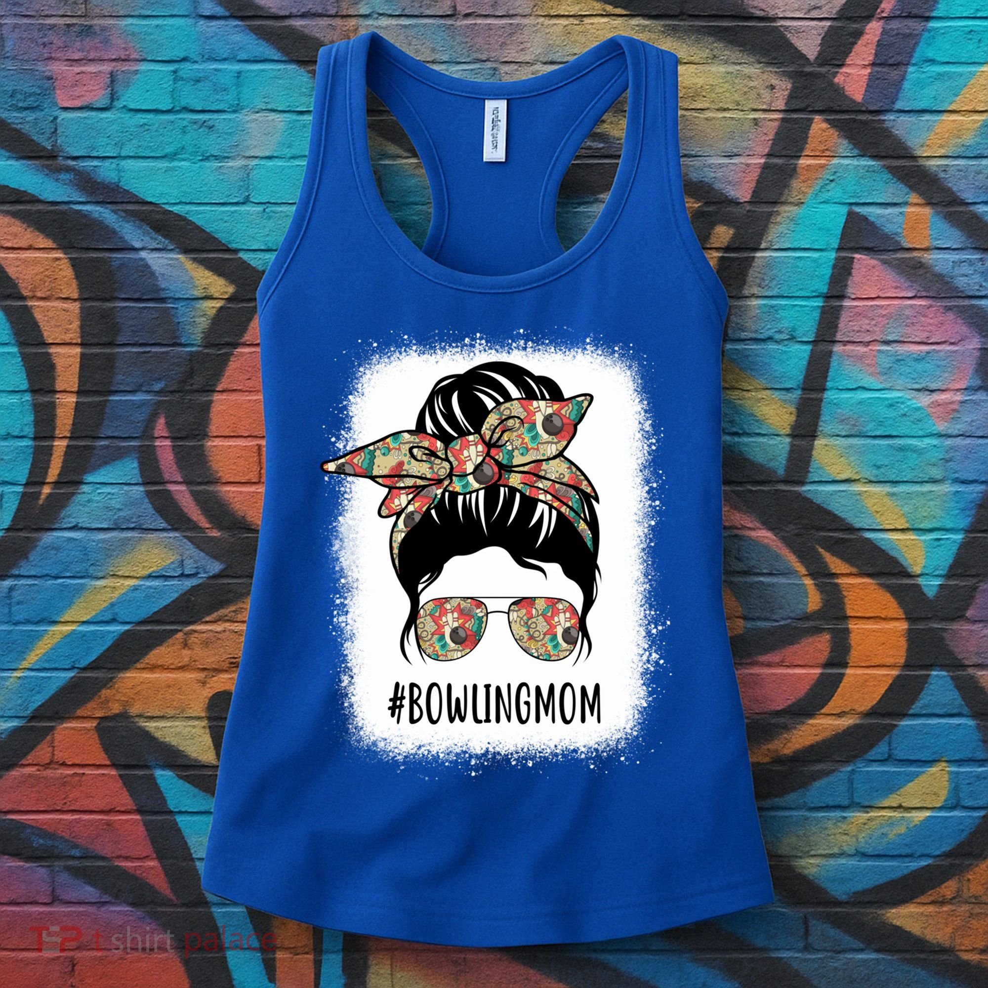 Bowling Mom Life Messy Bun Hair Bleached Great Gift Women's Tank Top