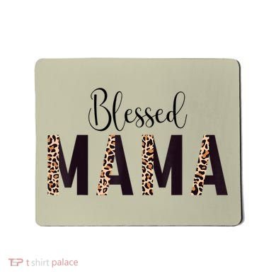Blessed Mama Leopard Print Mom Thanksgiving Mothers Day Mousepad