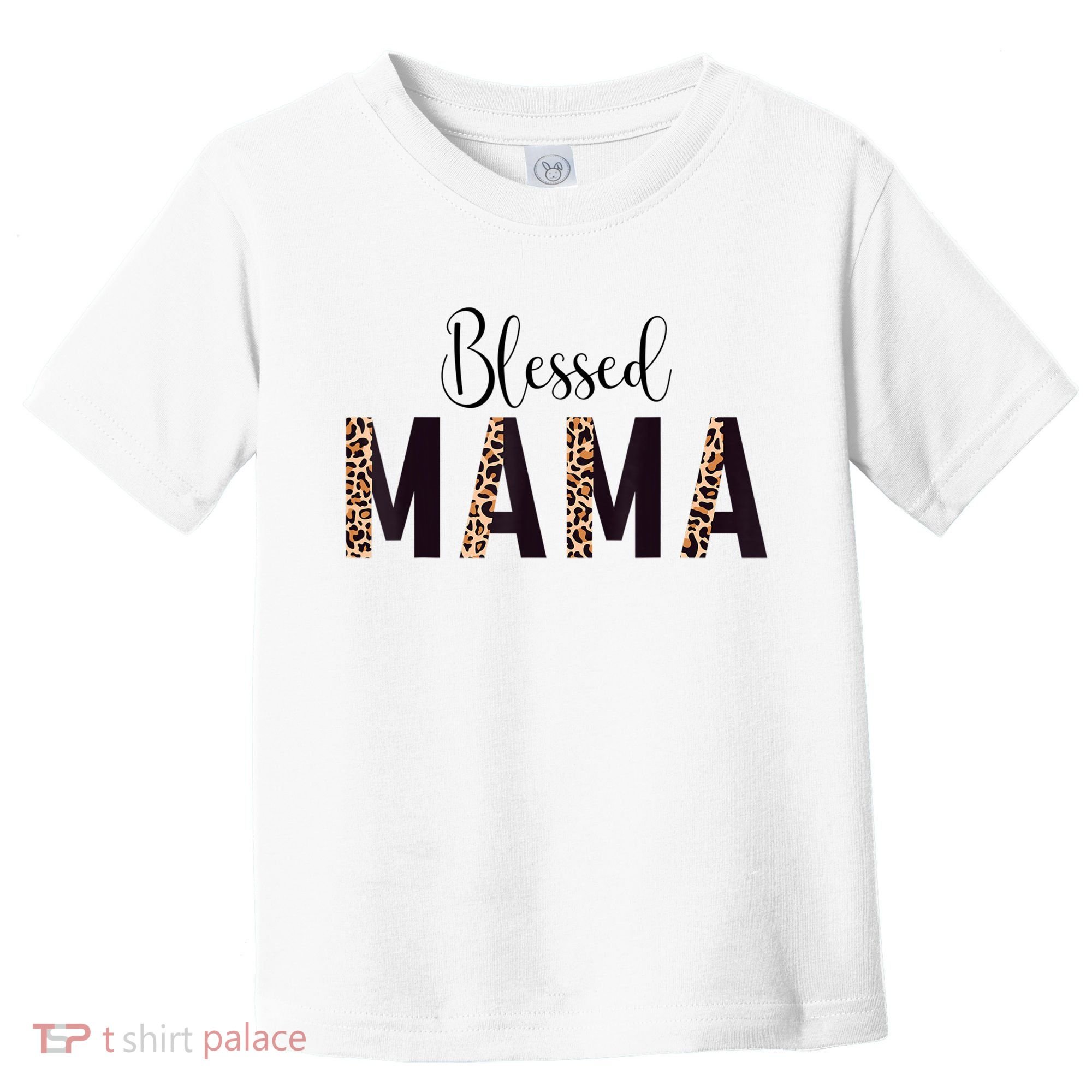 Blessed Mama Leopard Print Mom Thanksgiving Mothers Day Toddler T-Shirt