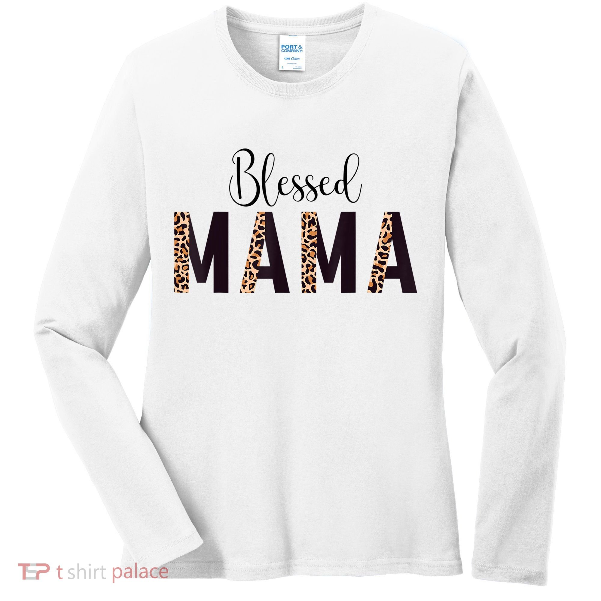 Blessed Mama Leopard Print Mom Thanksgiving Mothers Day Women's Long Sleeve Shirt
