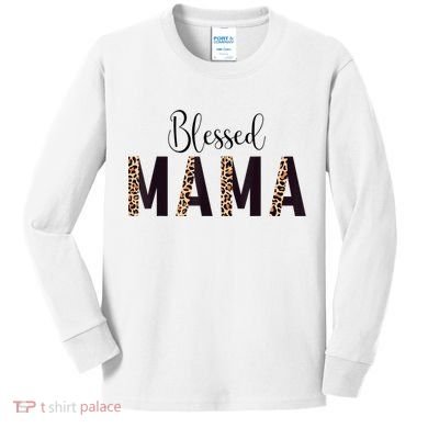 Blessed Mama Leopard Print Mom Thanksgiving Mothers Day Kids Long Sleeve Shirt
