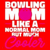 Bowling Mom Like A Normal Mom But Much Cooler Bowler Meaningful Gift Santa Hat thumb 1