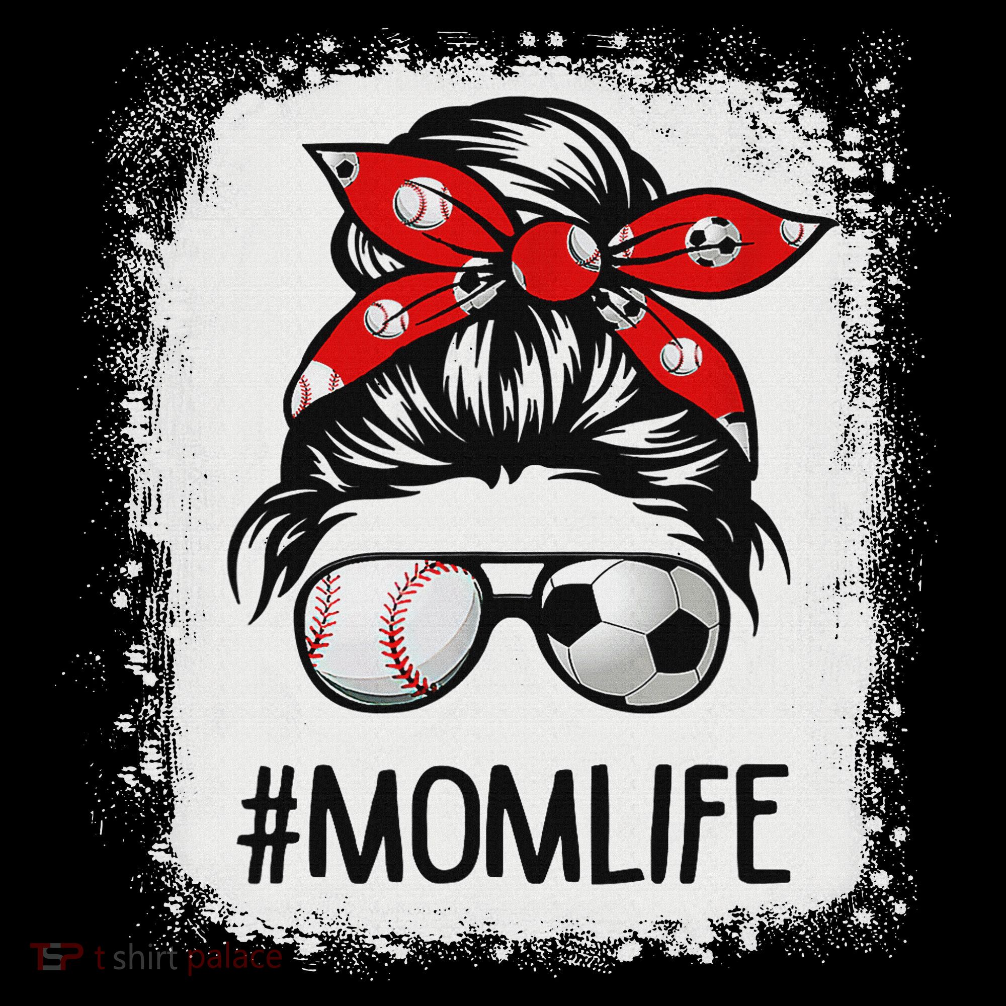 Bleached Mom Life Soccer Messy Bun Baseball Game Day Women's T-Shirt