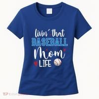 Busy Mom Livin' That Baseball Mom Life Sport Mother Funny Gift Women's T-Shirt thumb 0
