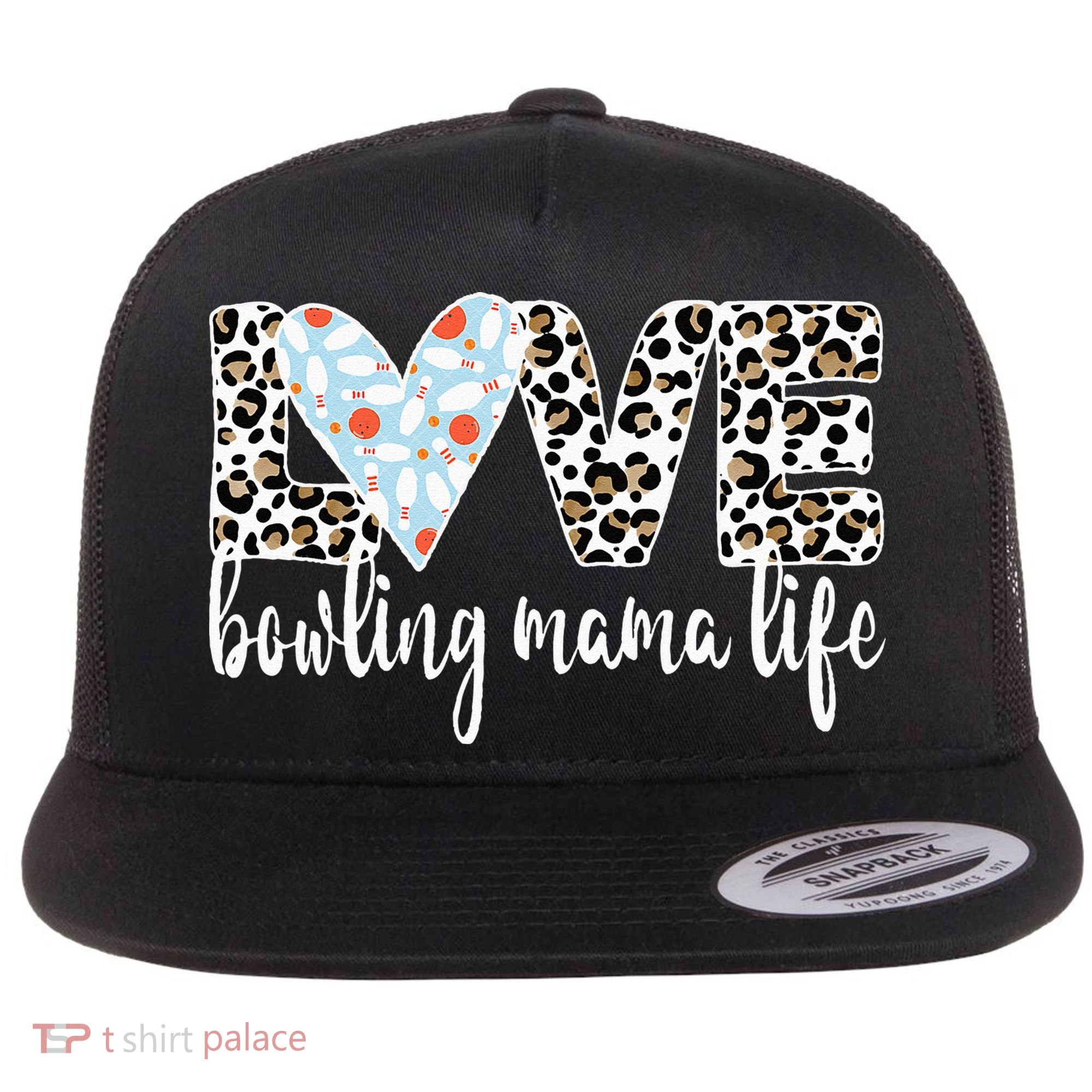 Bowling Mama Life Bowling Mom Of A Bowler Mother Flat Bill Trucker Hat