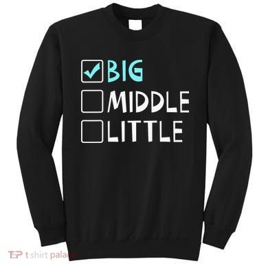 Big Middle Little Big Brother Sweatshirt