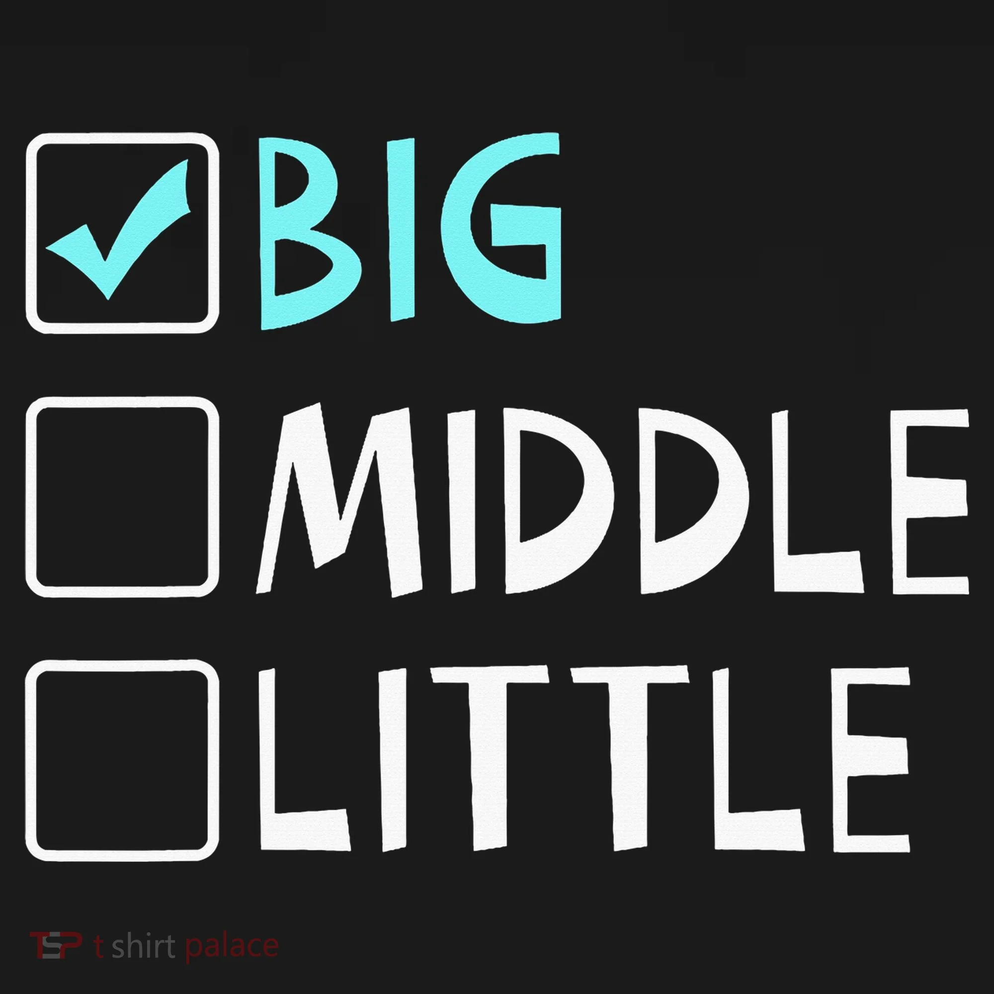Big Middle Little Big Brother Button