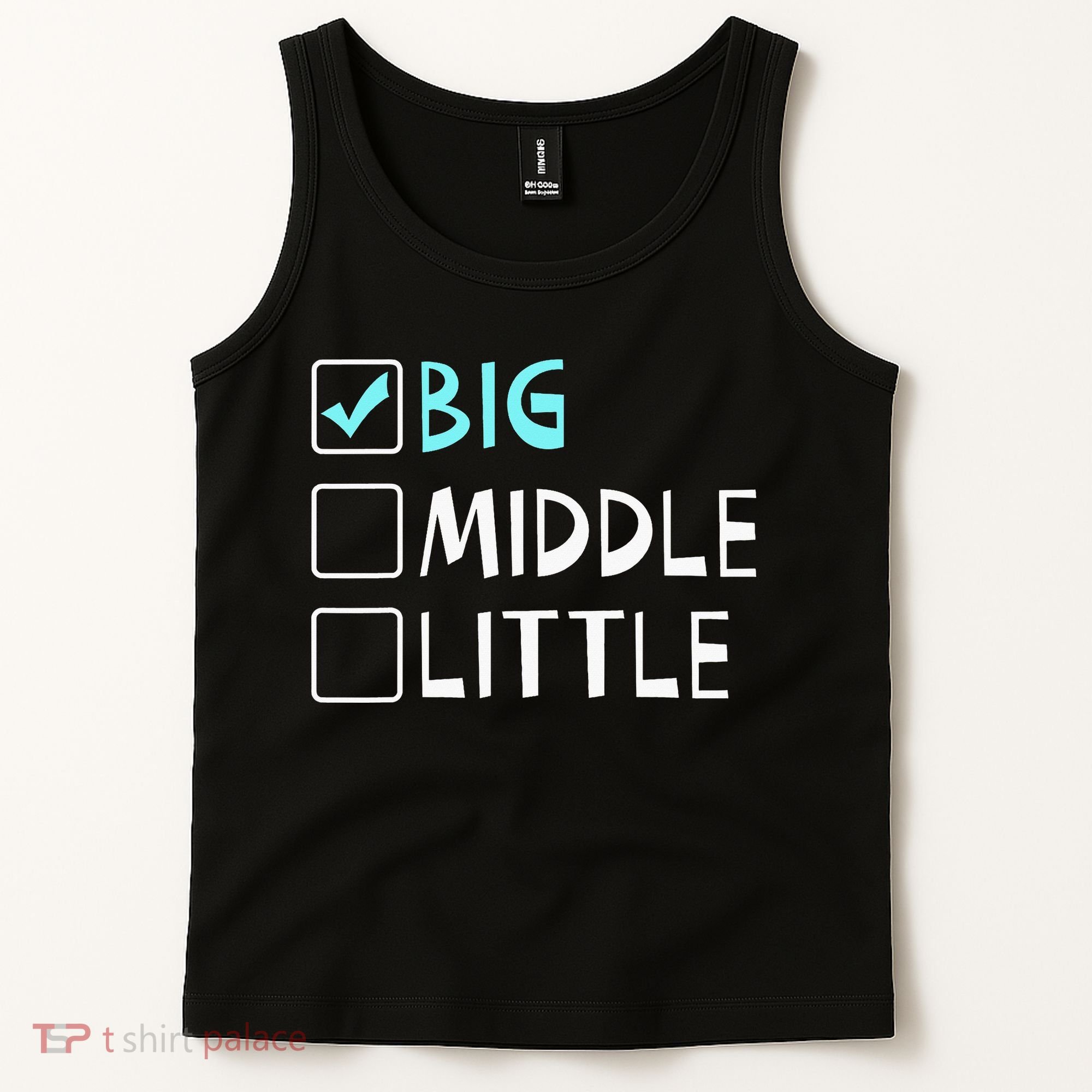 Big Middle Little Big Brother Tank Top